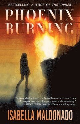 Isabella Maldonado - Phoenix Burning, Häftad