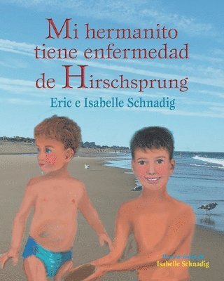 Mi hermanito tiene enfermedad de Hirschsprung 1