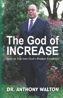 Anthony Walton - God of Increase, Häftad