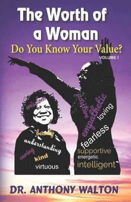 Anthony Walton - Worth of a Woman Do You Know Your Value?, Häftad