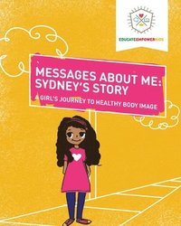 bokomslag Messages About Me, Sydney's Story
