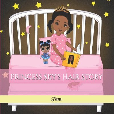 Princess Sky's Hair Story 1