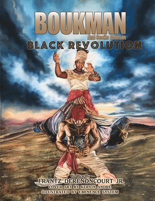 Boukman and Cecile Fatiman: Black Revolution 1