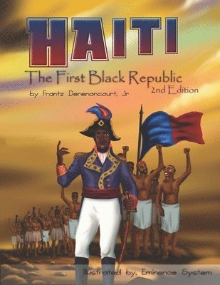 Haiti: The First Black Republic 1