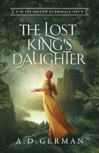 bokomslag Lost King's Daughter