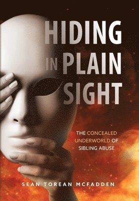 Hiding in Plain Sight 1