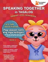 bokomslag Speaking Together in Tagalog