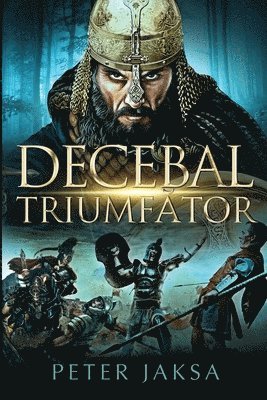 bokomslag Decebal Triumf?tor