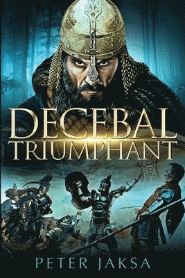 Decebal Triumphant 1