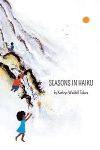 bokomslag Seasons In Haiku