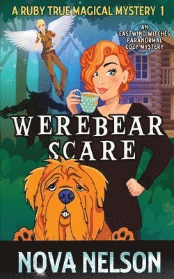Nova Nelson - Werebear Scare, Häftad