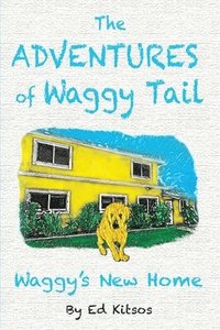 bokomslag The Adventures of Waggy Tail