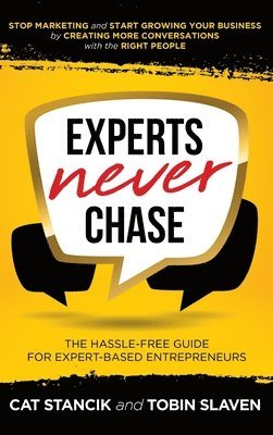 Experts Never Chase 1