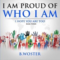 bokomslag I Am Proud of Who I Am