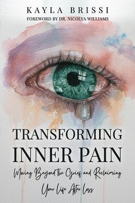 Transforming Inner Pain 1