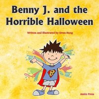 bokomslag Benny J. and the Horrible Halloween