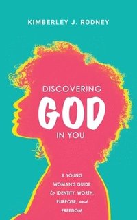 bokomslag Discovering God in You