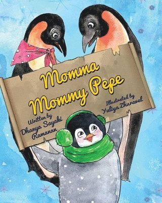 Dhanya Sayaki Ramanan - Momma Mommy Pepe, Häftad