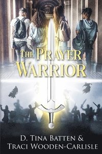 bokomslag The Prayer Warrior