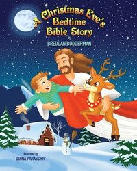 bokomslag A Christmas Eve's Bedtime Bible Story