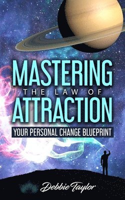 bokomslag Mastering the Law of Attraction