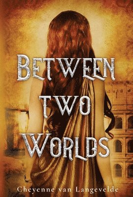 Between Two Worlds 1