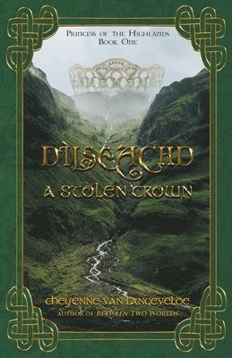 Dlseachd - A Stolen Crown 1