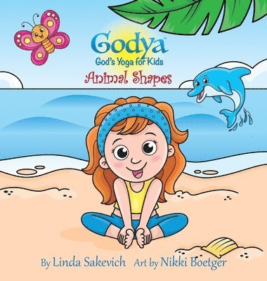 bokomslag Godya - God's Yoga for Kids