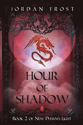 Hour of Shadow 1