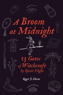 bokomslag A Broom at Midnight