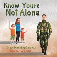 bokomslag Know You're Not Alone