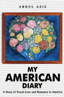 bokomslag My American Diary