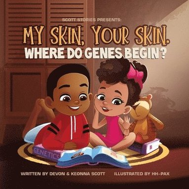 bokomslag My skin, Your Skin. Where do genes begin?