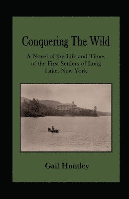 Conquering The Wild 1