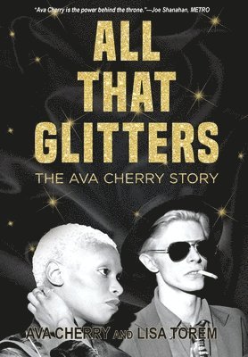Ava Cherry, Lisa Torem - All That Glitters, Inbunden