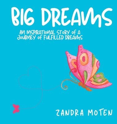 Big Dreams 1