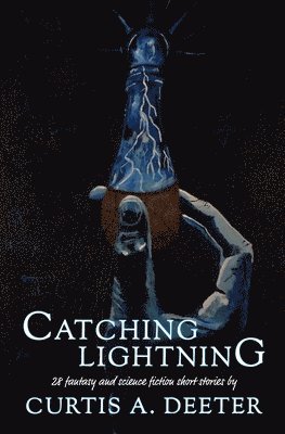 Catching Lightning 1