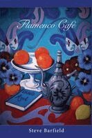 Steve L Barfield - Flamenco Café, Häftad