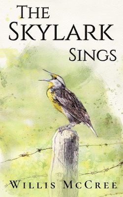 The Skylark Sings 1