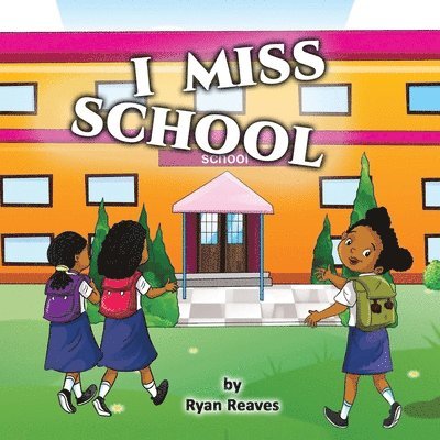 Ryan Reaves - I Miss School, Häftad