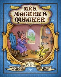bokomslag Mrs. Macker's Quacker
