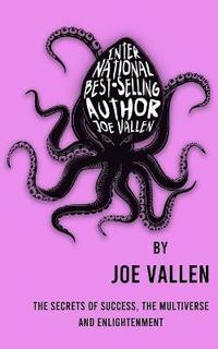 bokomslag International Best-Selling Author Joe Vallen
