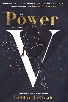 Ashley King, Sonya Billings, Millicent Little-Glover - Power of the V, Häftad