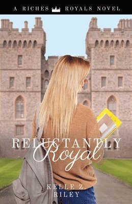 Reluctantly Royal 1