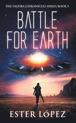 Ester López - Battle for Earth, Häftad