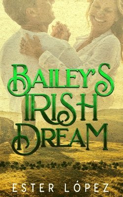 Bailey's Irish Dream 1