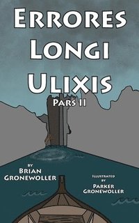 bokomslag Errores Longi Ulixis, Pars II