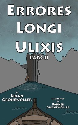 Errores Longi Ulixis, Pars II