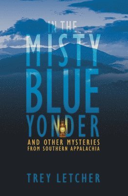 bokomslag In the Misty Blue Yonder