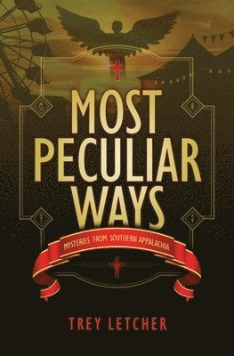 Most Peculiar Ways 1